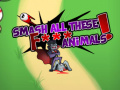 遊戲Smash all these F... animals 