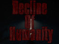 遊戲Decline of Humanity