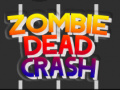 遊戲Zombie Dead Crash