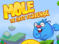 遊戲Mole The First Scavange