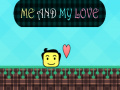 遊戲Me and My Love