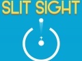 遊戲Slit Sight