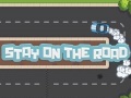 遊戲Stay On The Road