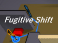 遊戲 Fugitive Shift