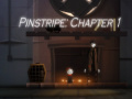 遊戲Pinstripe: Chapter 1
