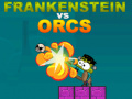 遊戲Frankenstein vs Orcs