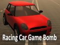 遊戲Racing Car Game Bomb