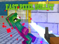 遊戲Fast Pixel Bullet
