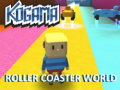 遊戲Kogama Roller Coaster World