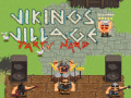 遊戲Vikings Village Party Hard