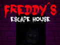 遊戲Five nights at Freddy's: Freddy's Escape House