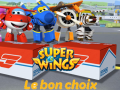 遊戲Super Wings: Le bon choix