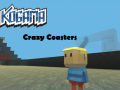 遊戲Kogama: Crazy Coasters