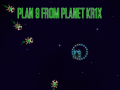 遊戲Plan 9 from planet Krix  