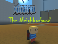 遊戲Kogama: The Neighborhood