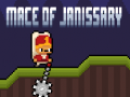 遊戲Mace of Janissary