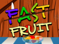 遊戲Fast Fruit