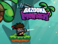 遊戲Bazooka and Monster 