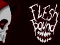 遊戲Flesh bound