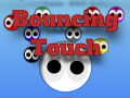 遊戲Bouncing Touch