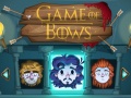 遊戲Game of Bows