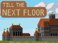 遊戲Till the next floor