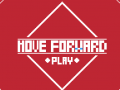 遊戲Move Forward