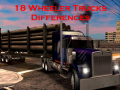 遊戲18 Wheeler Trucks Differences