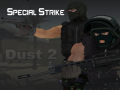遊戲Special Strike: Dust 2