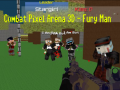 遊戲Combat Pixel Arena 3d Fury Man