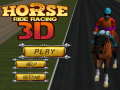 遊戲Horse Ride Racing 3D