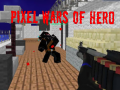 遊戲Pixel Wars of Heroes
