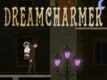 遊戲Dreamcharmer