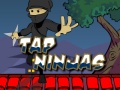 遊戲Tap Ninjas
