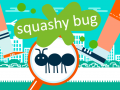 遊戲Squashy Bug