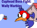 遊戲Cuphead Boss Fight: Wally Warbles