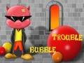 遊戲Bubble Trouble