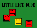 遊戲Little face dude