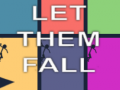 遊戲Let Them Fall