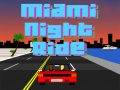 遊戲Miami Night Ride 3D