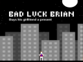 遊戲Bad Luck Brian