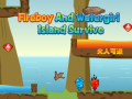 遊戲Fireboy and Watergirl Island Survive