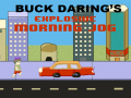 遊戲Buck Daring’s: Explosive Morning Jog