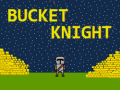 遊戲Bucket Knight