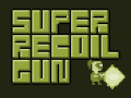 遊戲Super Recoil Gun