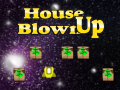 遊戲House Blown Up