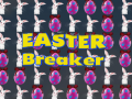 遊戲Easter Breaker