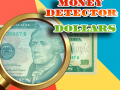 遊戲Money Detector: Dollars