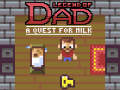 遊戲Legend of Dad: Quest for Milk