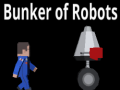 遊戲Bunker Of Robots